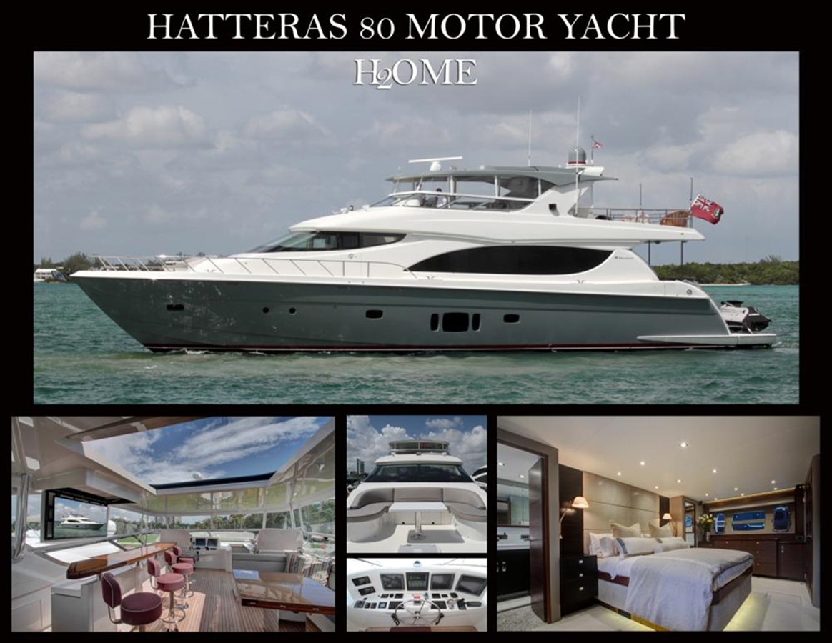 H2OME - 2012 HATTERAS 80' 80MY