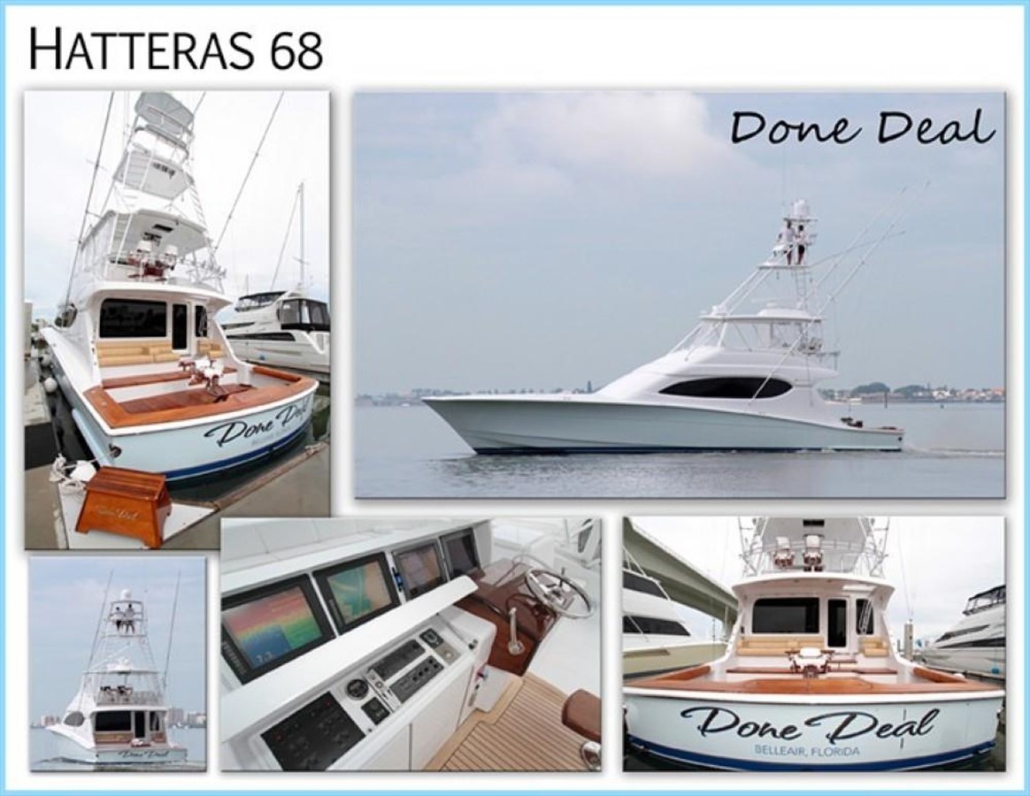 Done Deal - 2006 HATTERAS 68' 6